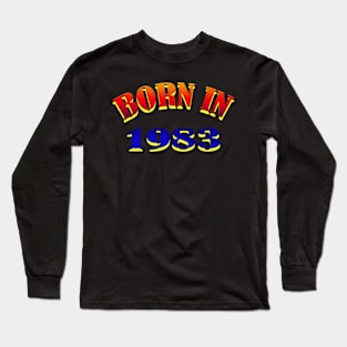 Born in 1983 t shirt Long Sleeve T-Shirt